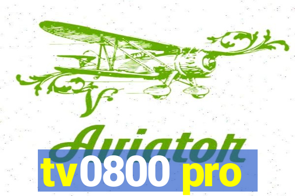 tv0800 pro